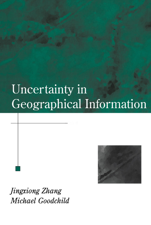 Uncertainty in Geographical Information